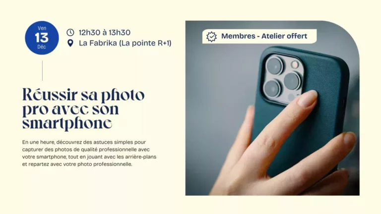 Ateliers Réussir sa photo avec un smartphone vendredi 13 Décembre sans QR code
