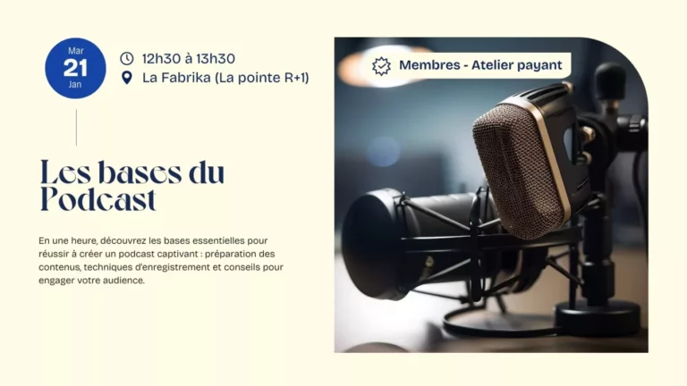 Ateliers les bases du podcast mardi 21 janvier sans QR code